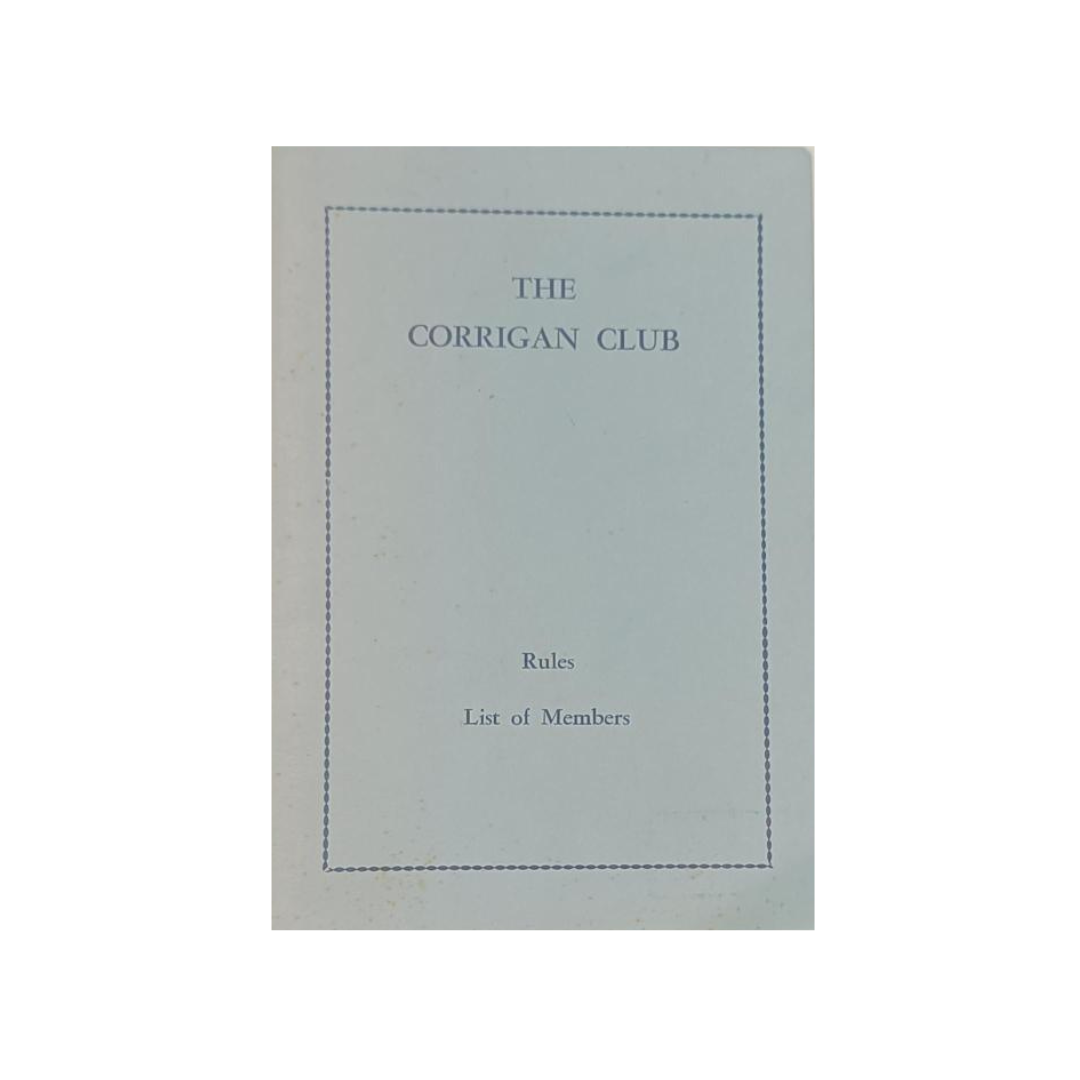 The Corrigan Club, list of Rules and Members