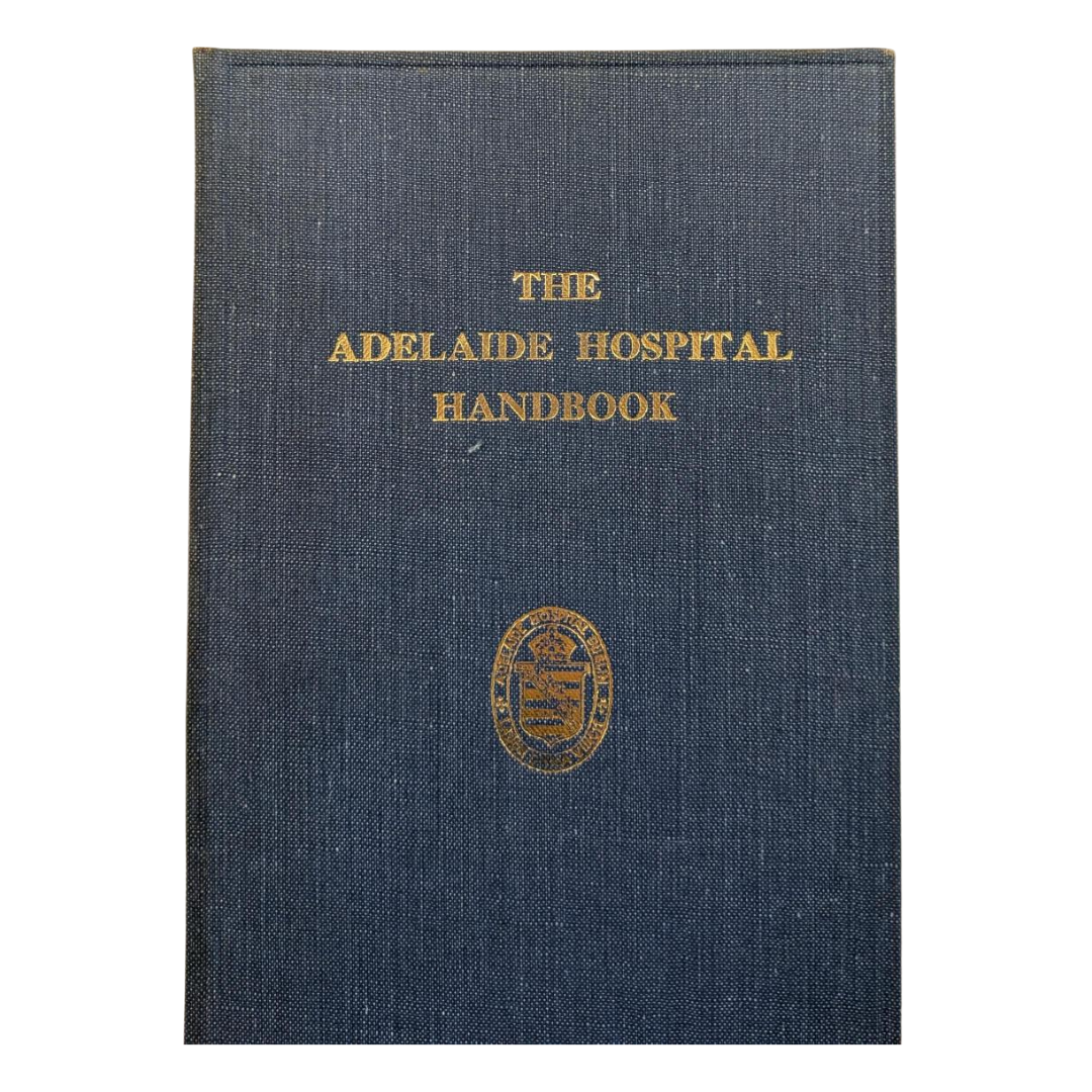 The Adelaide Hospital Handbook - Elinor D.U. Powell