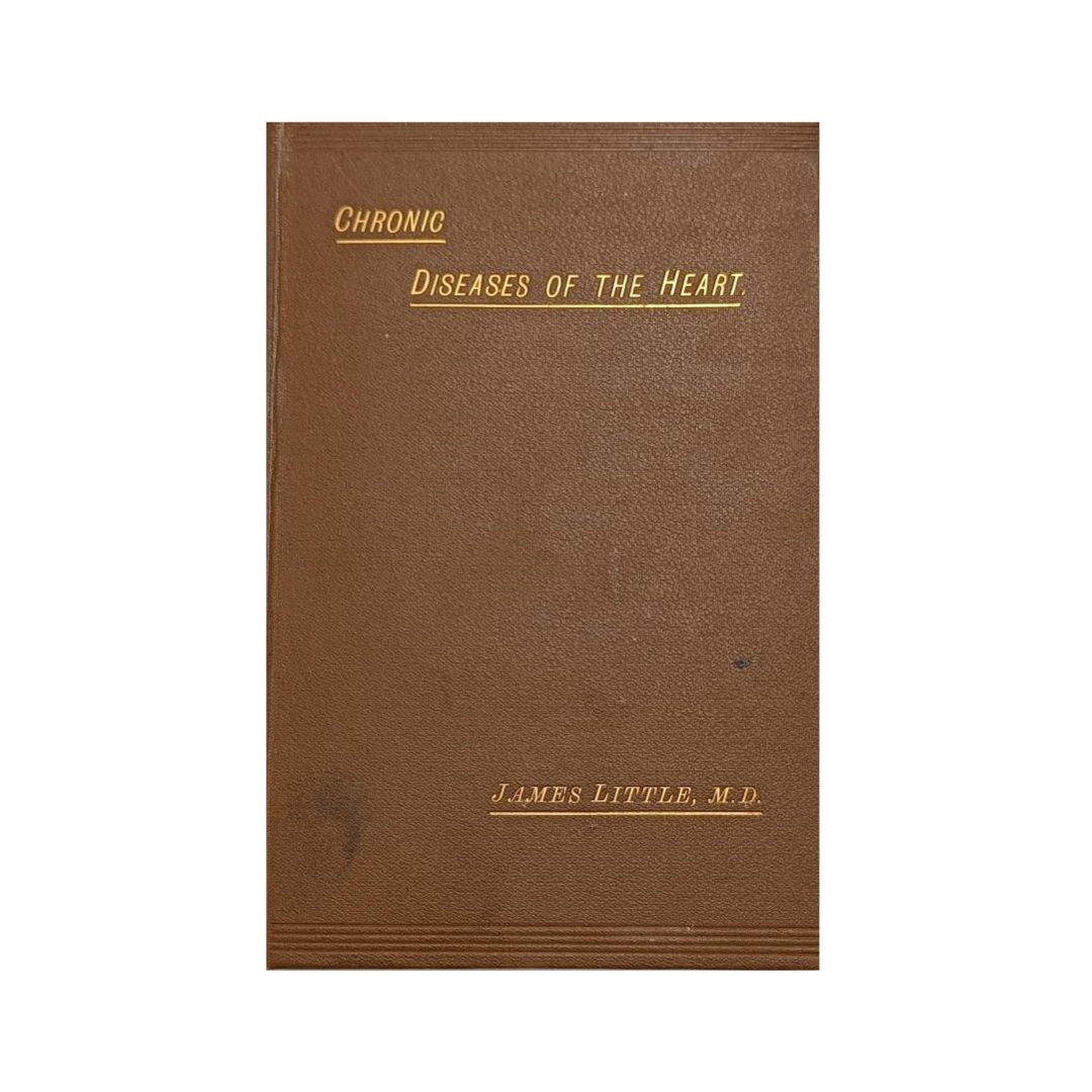 Chronic Diseases of the Heart, by James Little
