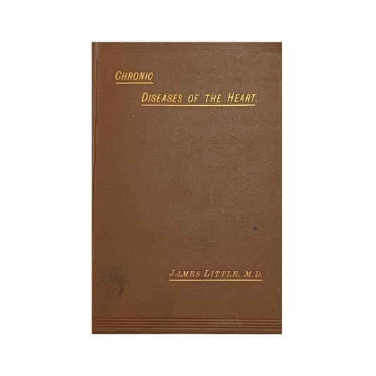 Chronic Diseases of the Heart, by James Little