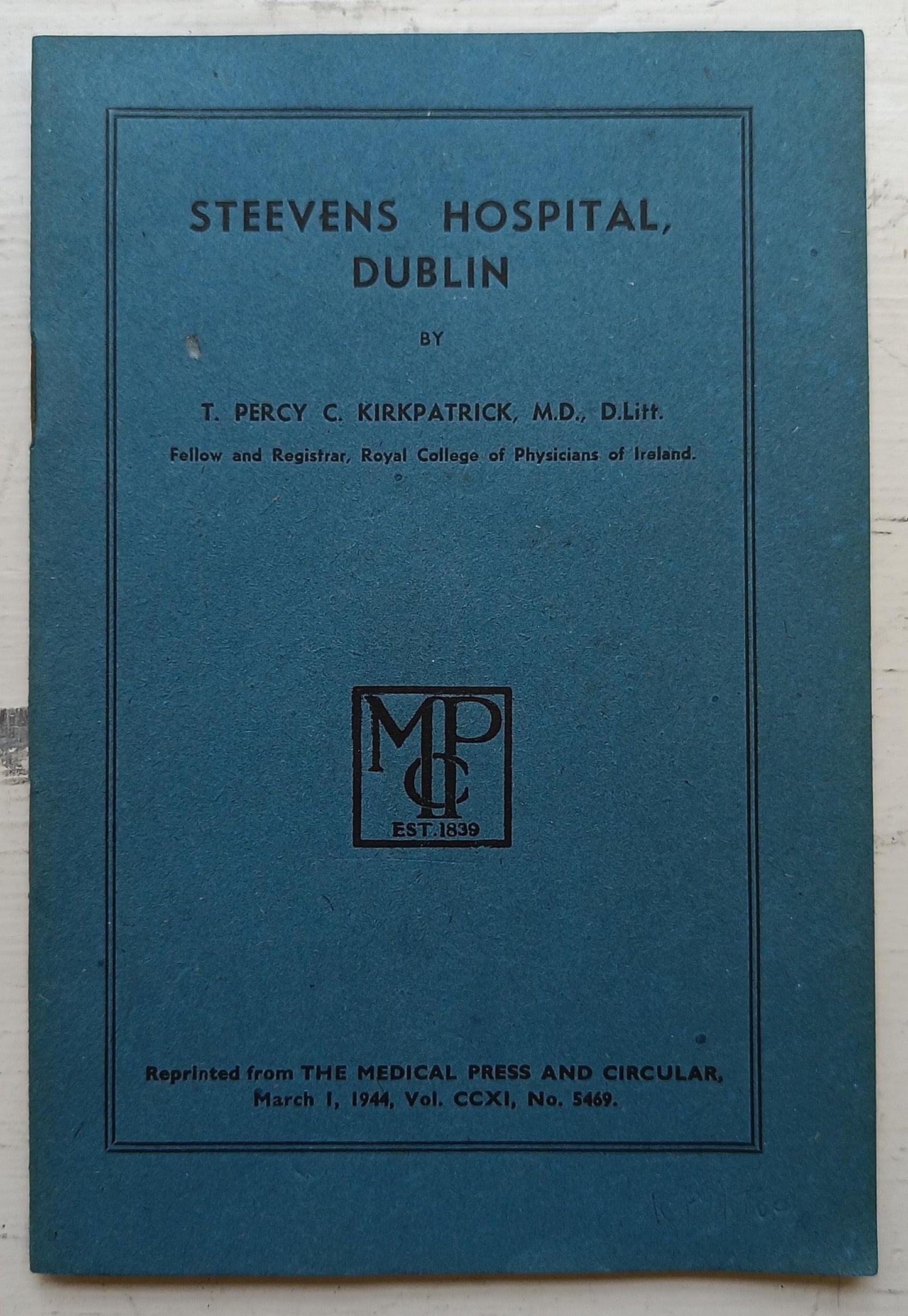 PAMPHLET BUNDLE: Dr Steevens' Hospital texts