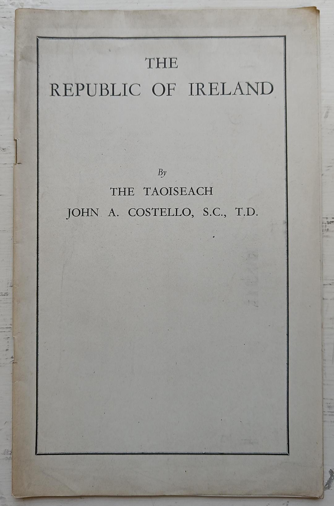 PAMPHLET BUNDLE: Texts on Ireland by John A. Costello