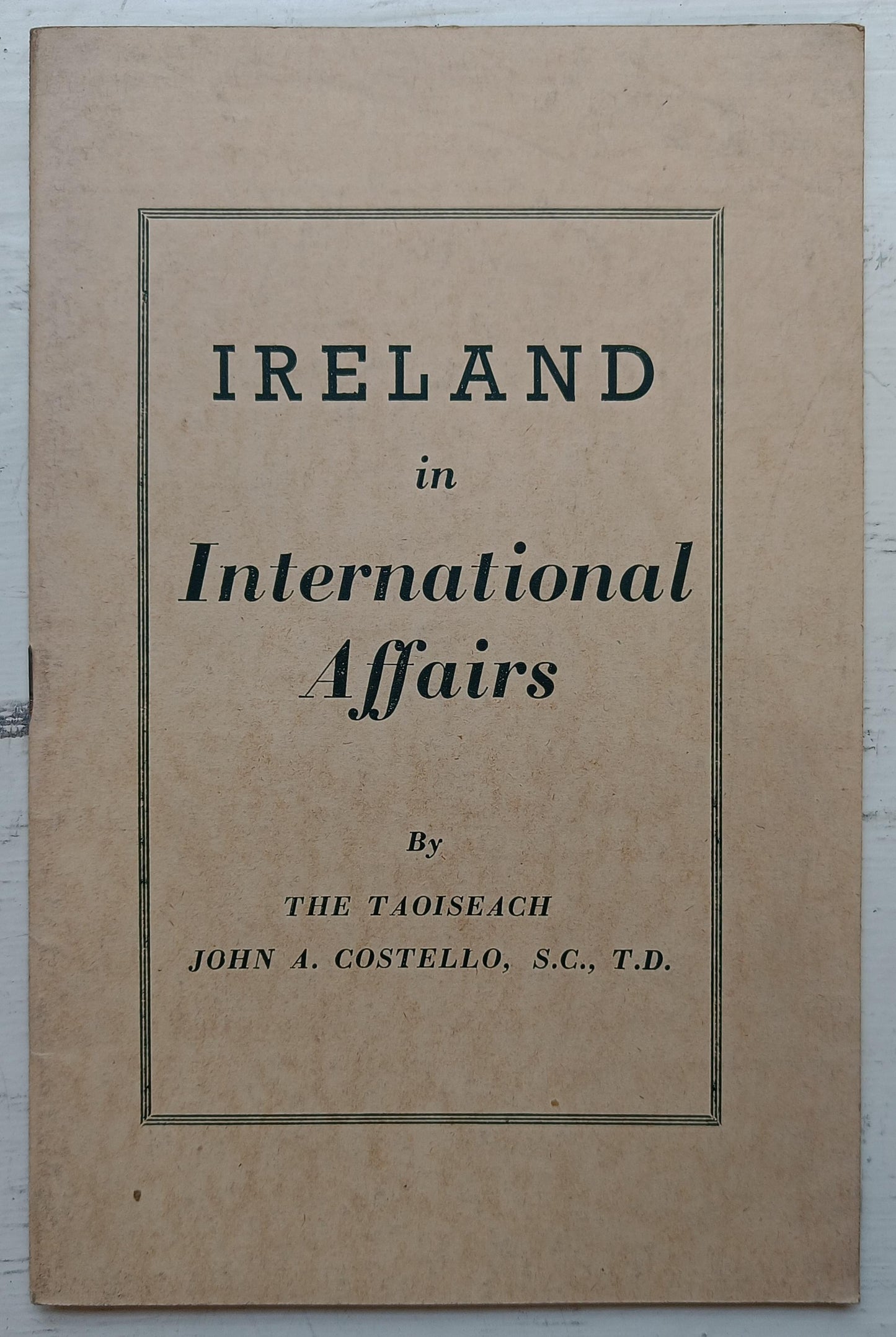 PAMPHLET BUNDLE: Texts on Ireland by John A. Costello