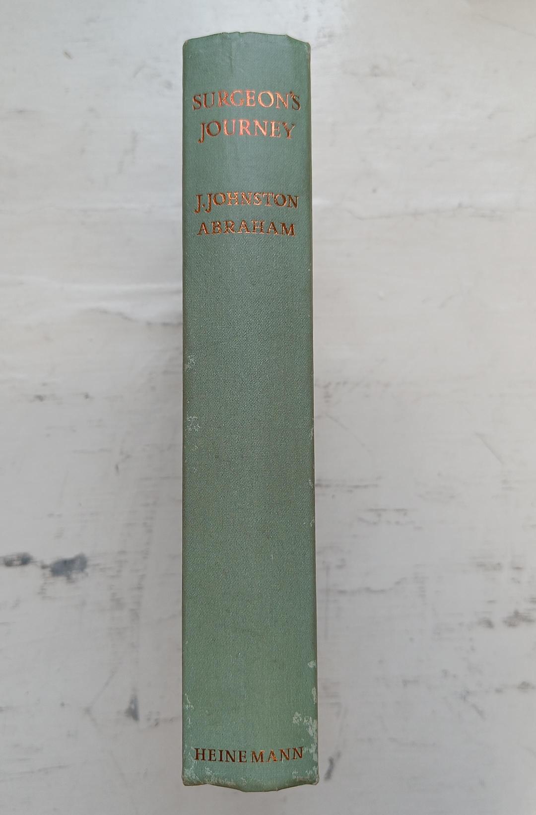 Surgeon's Journey, by J. Johnston Abraham