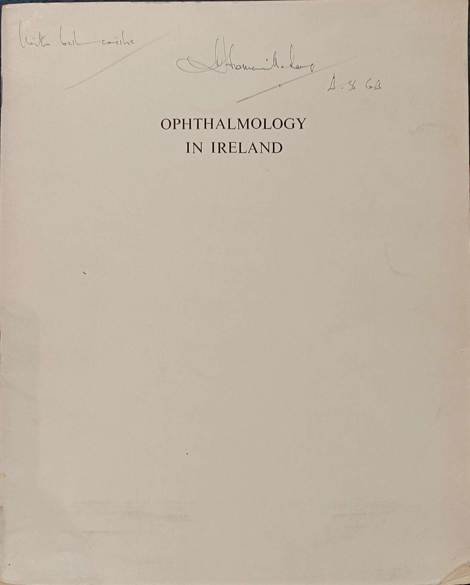 Ophthalmology in Ireland, by L.B. Somerville-Large