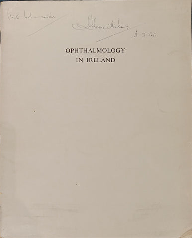 Ophthalmology in Ireland, by L.B. Somerville-Large